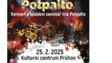 Koncert a hudební seminář tria – Potpalto - Kulturní centrum Průhon